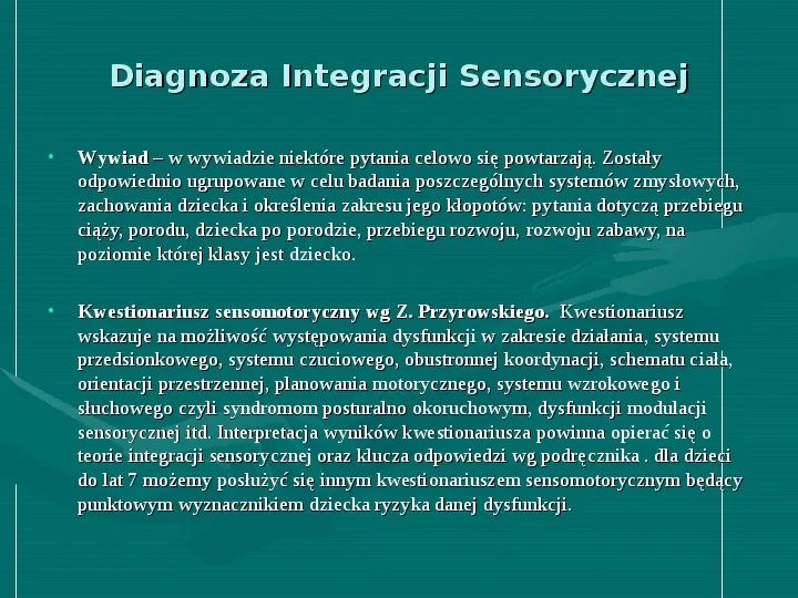 Integracja sensoryczna - Slide 27