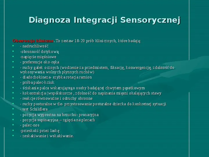 Integracja sensoryczna - Slide 29