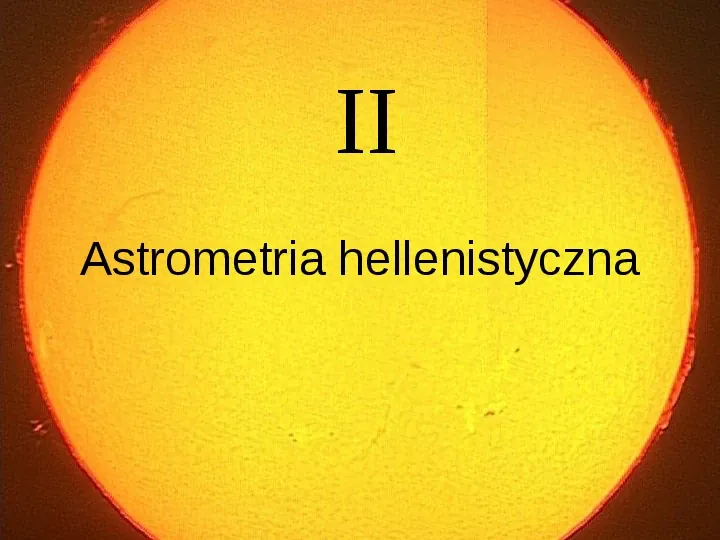 Fizyka starożytna: dwie metody pomiaru odległości Słońca od Ziemi - Slide 5