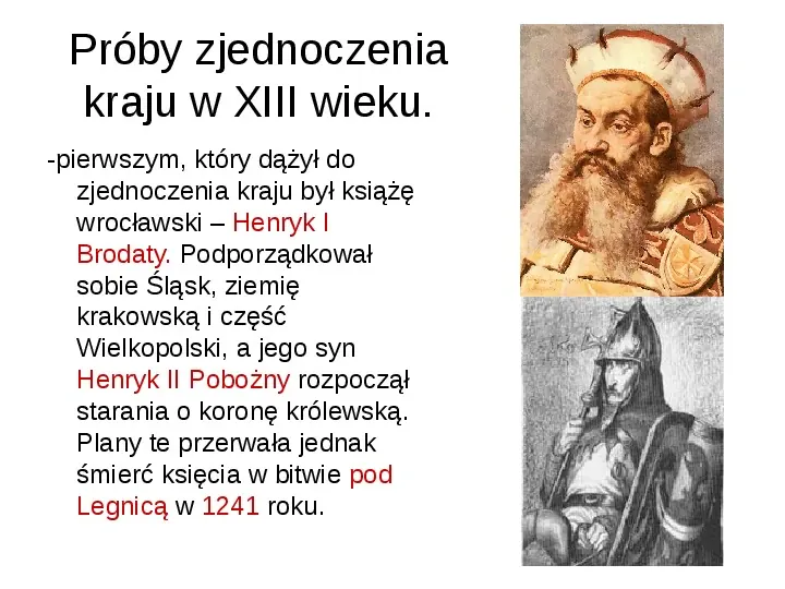 Odbudowa i zjednoczenie Królestwa Polskiego - Slide 4