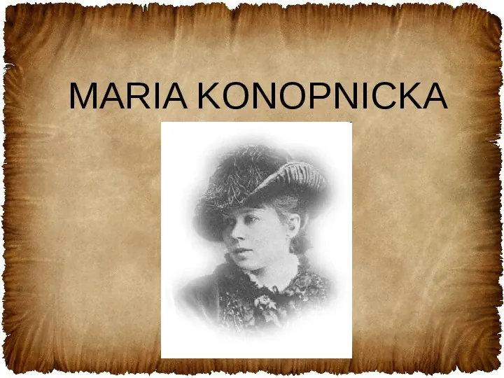 Maria Konopnicka - Slide 1