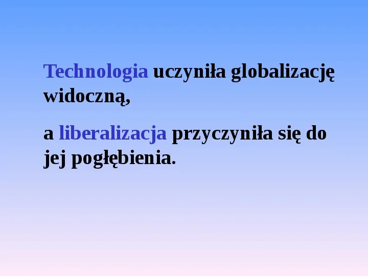Globalizacja gospodarki światowej - Slide 11