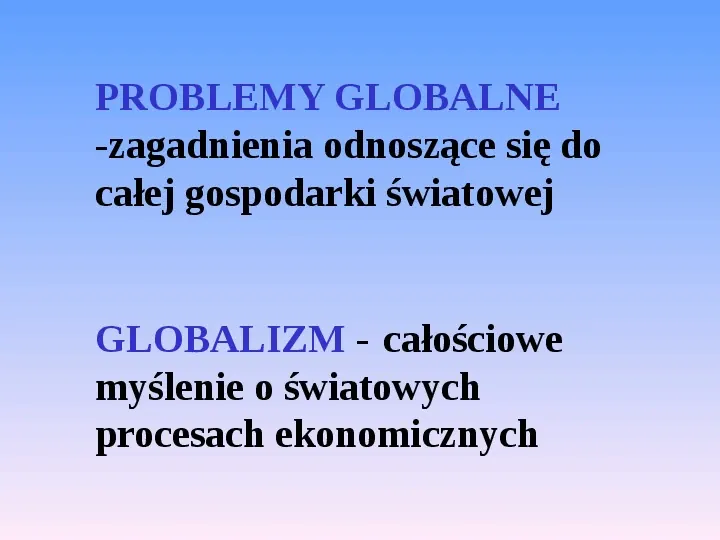 Globalizacja gospodarki światowej - Slide 15