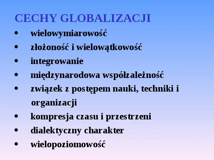 Globalizacja gospodarki światowej - Slide 17