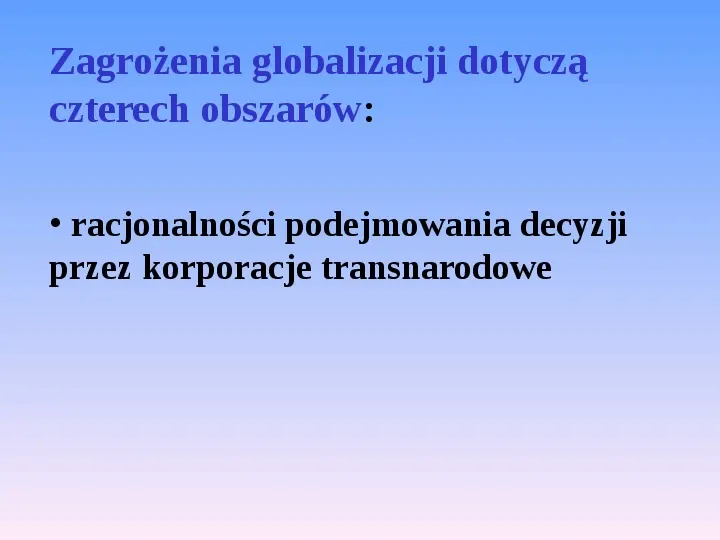 Globalizacja gospodarki światowej - Slide 27