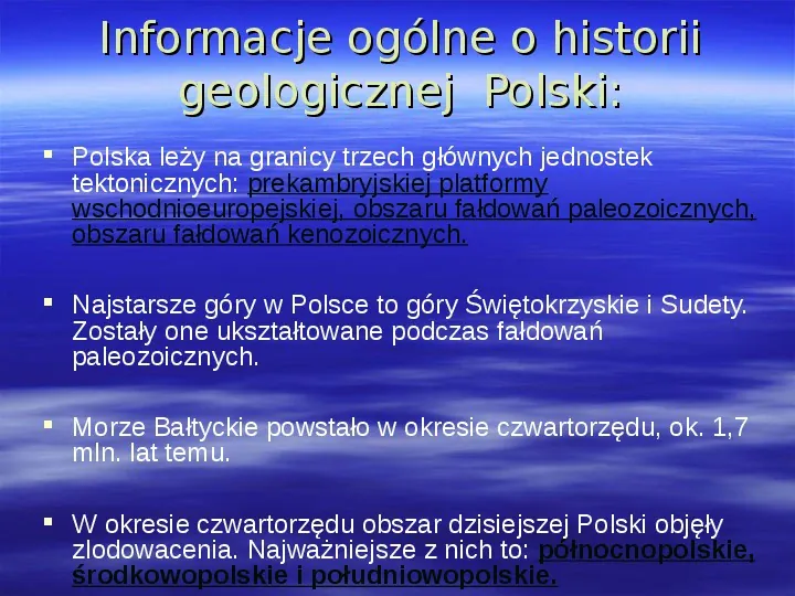Historia geologiczna Puszczy Białowieskiej - Slide 3