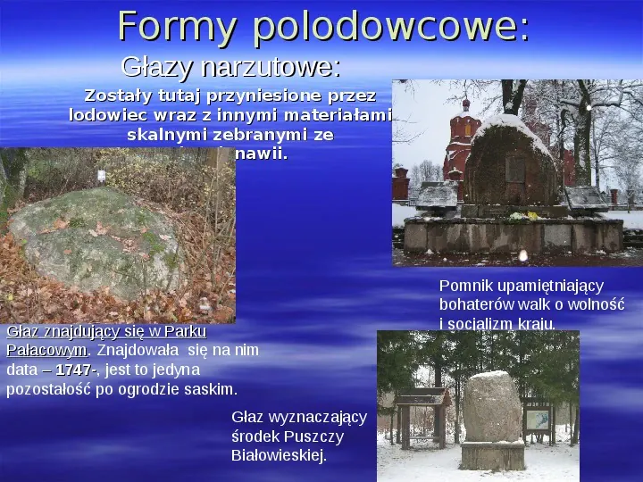 Historia geologiczna Puszczy Białowieskiej - Slide 5