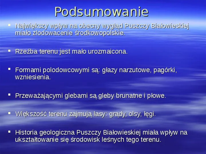 Historia geologiczna Puszczy Białowieskiej - Slide 7