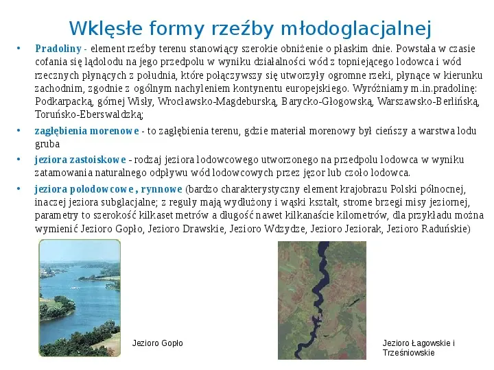 Zlodowacenia w Polsce oraz formy polodowcowe - Slide 14