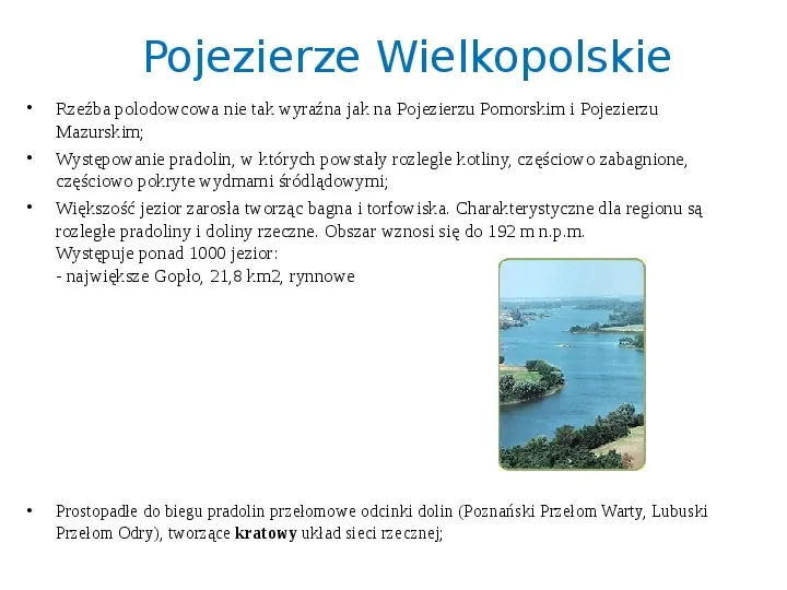 Zlodowacenia w Polsce oraz formy polodowcowe - Slide 18