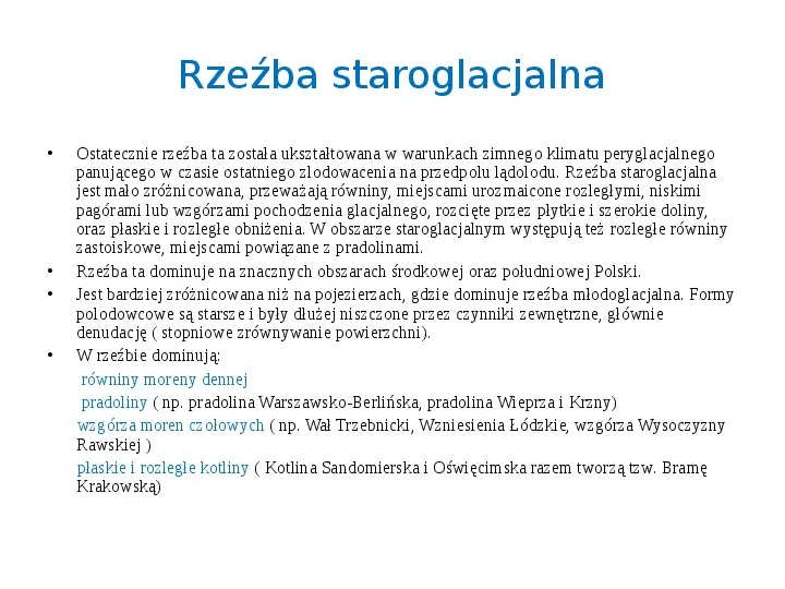 Zlodowacenia w Polsce oraz formy polodowcowe - Slide 8