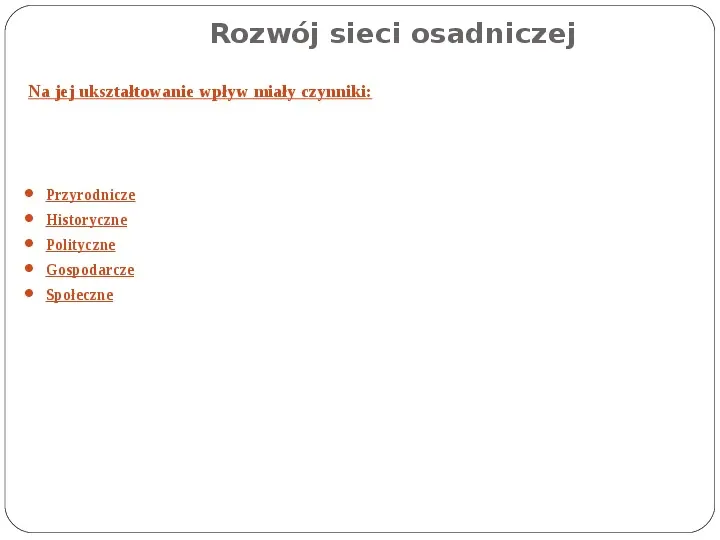 Sieć osadnicza Polski - Slide 4