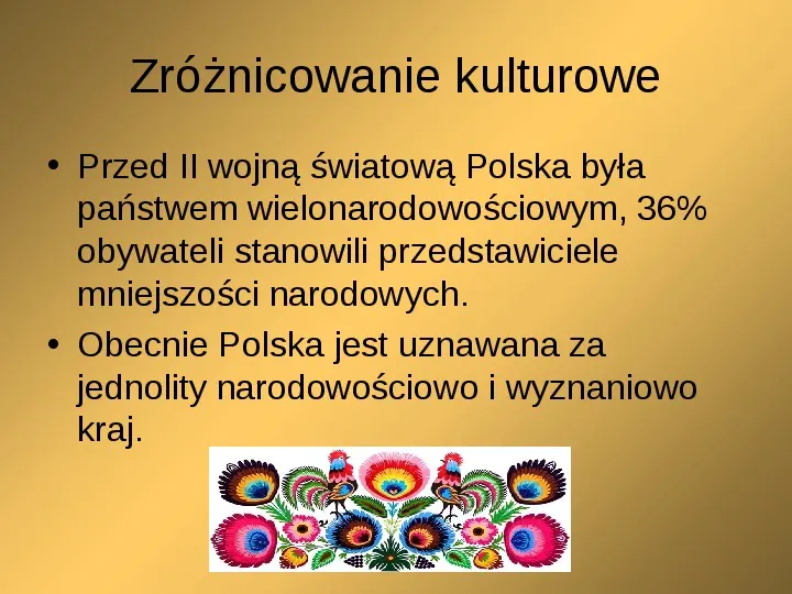 Czy Polacy są zróżnicowani kulturowo? - Slide 2
