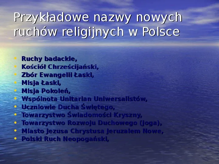 Sekty i ruchy religijne w Polsce współczesnej - Slide 19