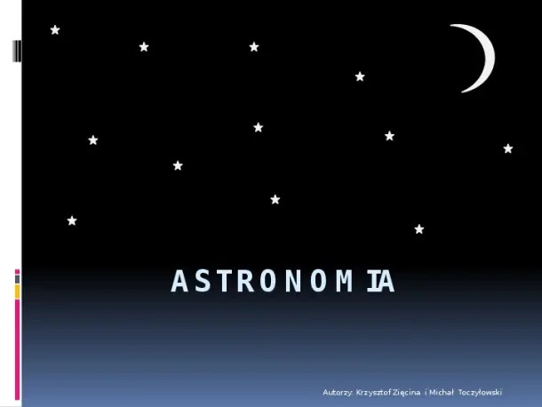 Astronomia - Slide pierwszy