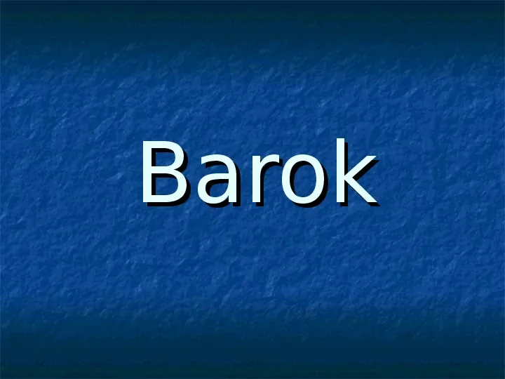 Barok - Slide 1