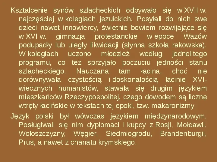 Barok i sarmatyzm w Polsce - Slide 10