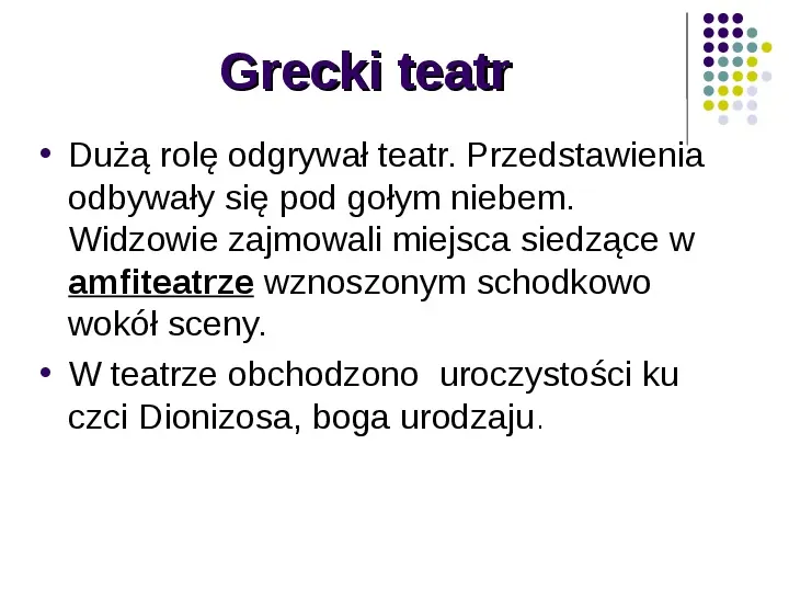 Bogowie greccy, teatr i igrzyska greckie - Slide 13