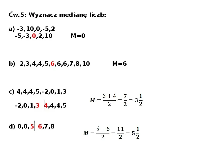 Średnia arytmetyczna, dominata, mediana - Slide 12