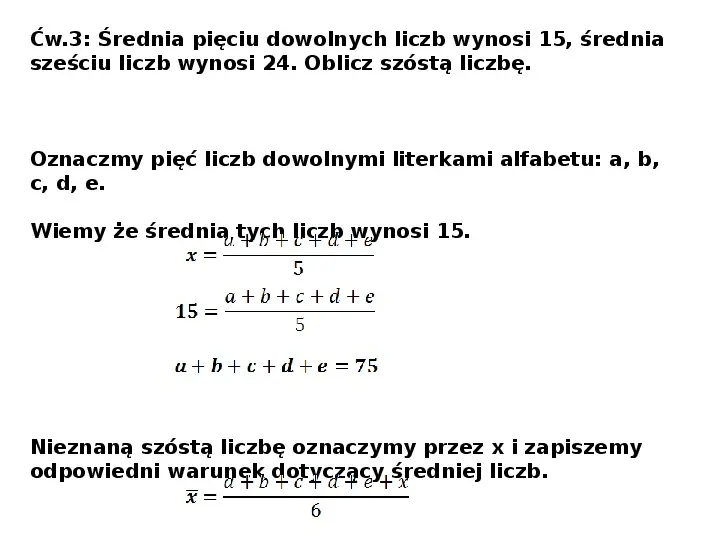 Średnia arytmetyczna, dominata, mediana - Slide 7