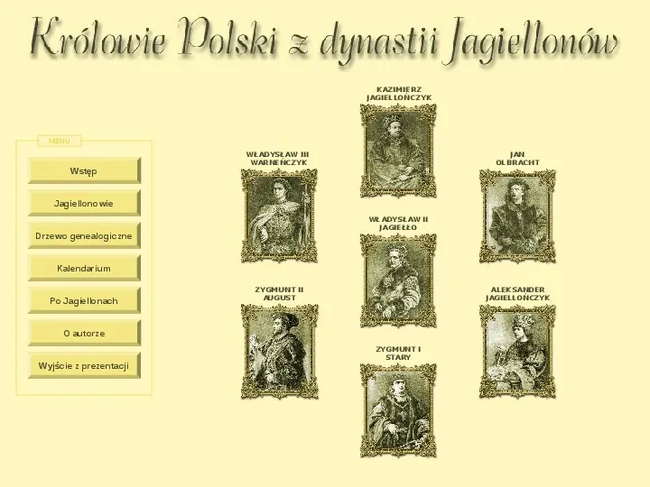 Królowie Polski z dynastii Jagiellonów - Slide 2