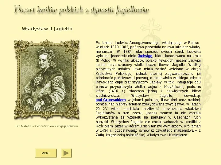 Królowie Polski z dynastii Jagiellonów - Slide 4
