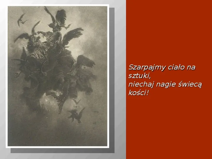 Adam Mickiewicz: Dziady. Część I. II. i IV. - Slide 12