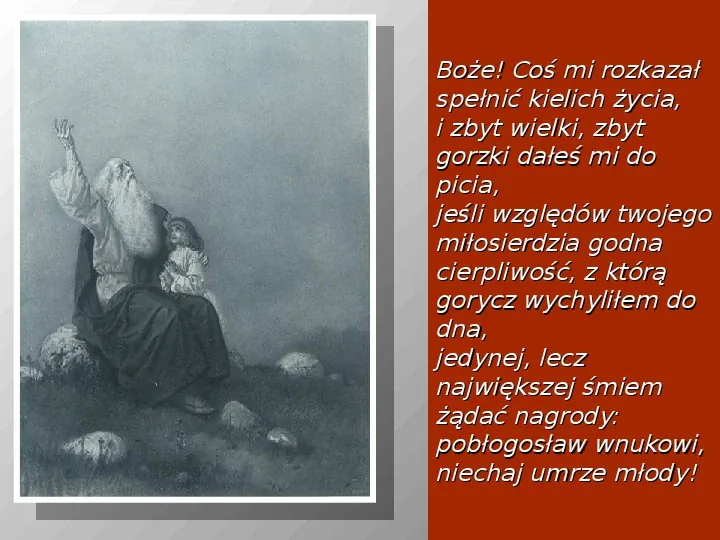 Adam Mickiewicz: Dziady. Część I. II. i IV. - Slide 7