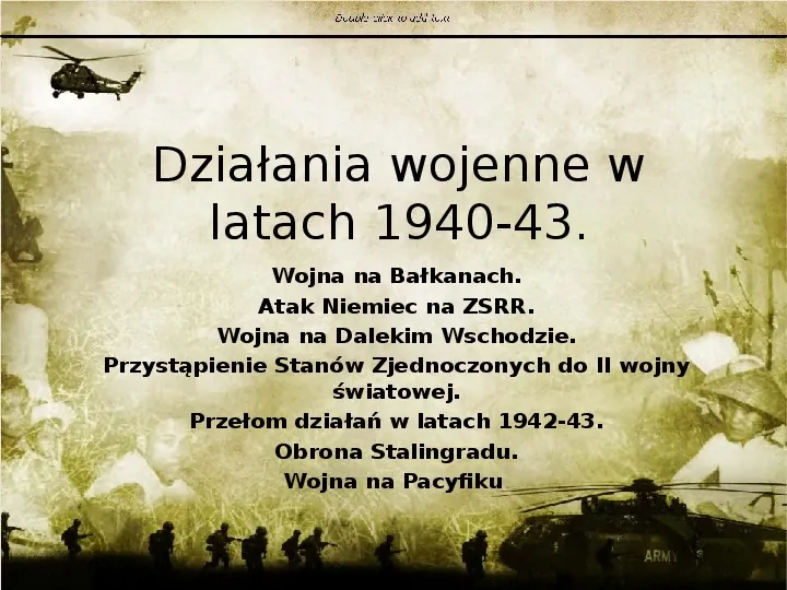 Działania wojenne w latach 1940-43 - Slide 1