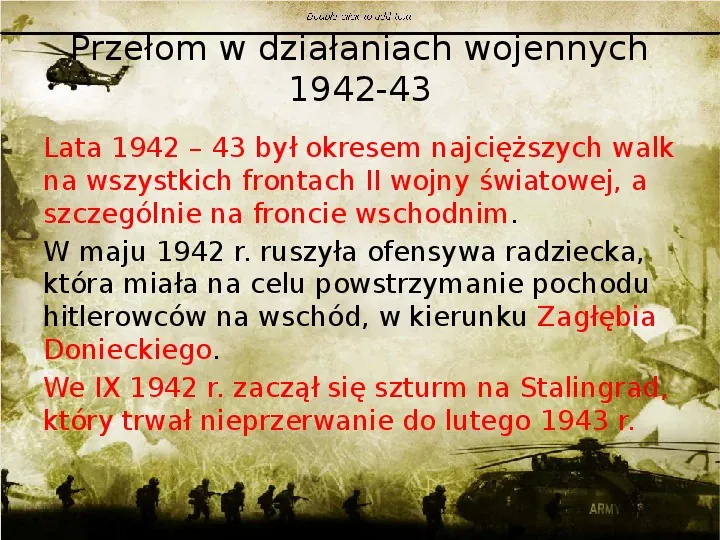 Działania wojenne w latach 1940-43 - Slide 23