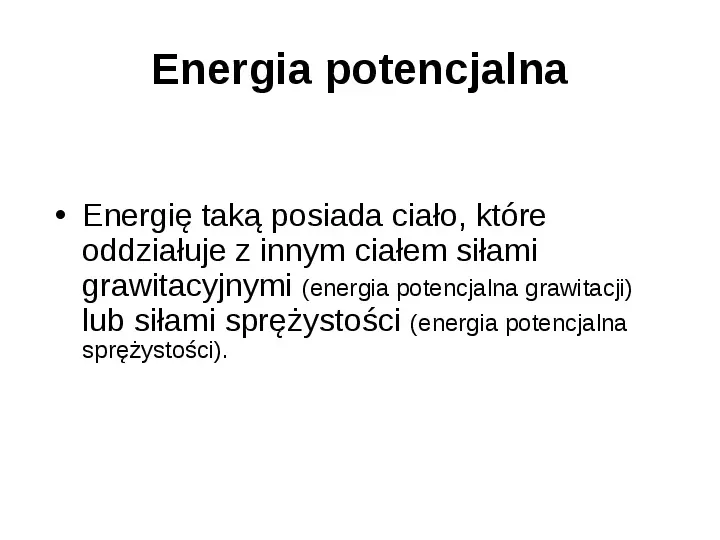 Energia mechaniczna - Slide 10