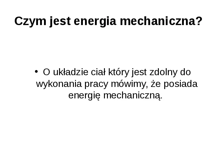 Energia mechaniczna - Slide 6
