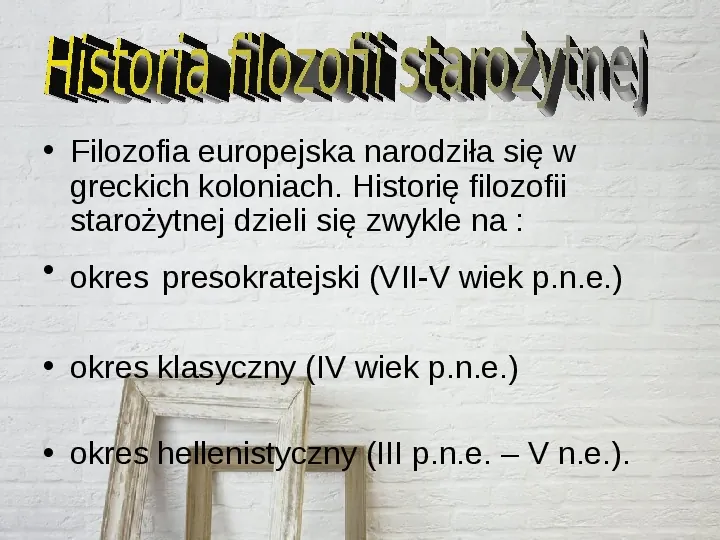 Filozofia grecka - Slide 4