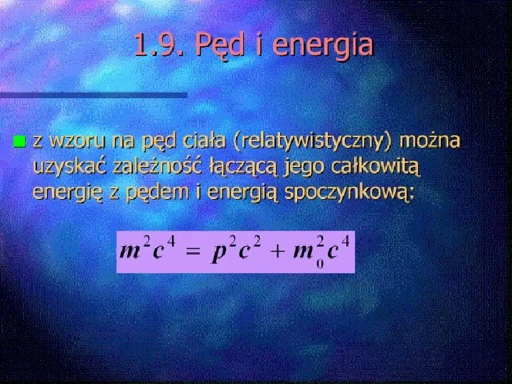 Fizyka współczesna - Slide 11