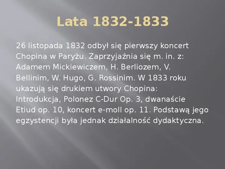 Fryderyk Chopin - kalendarium życia - Slide 11