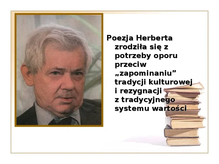 Herbert Zbigniew - Slide 8