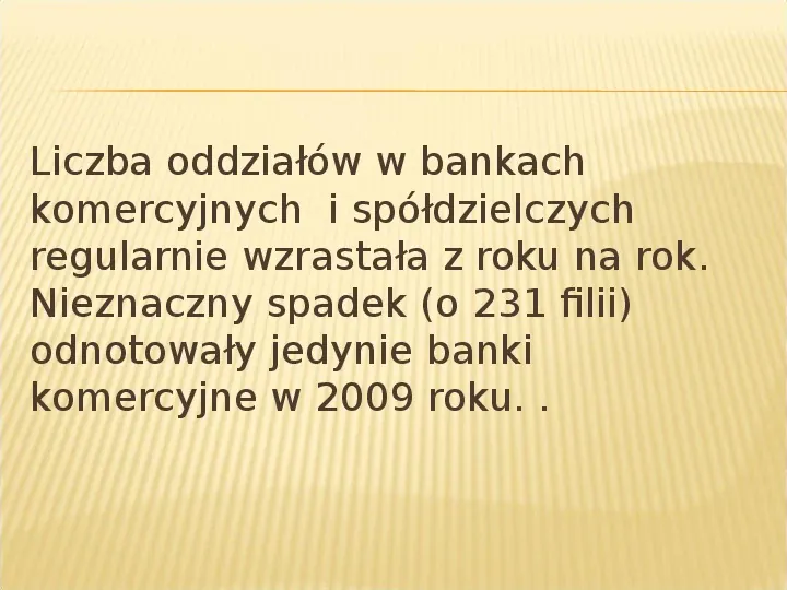 Banki, sektor bankowy - Slide 13