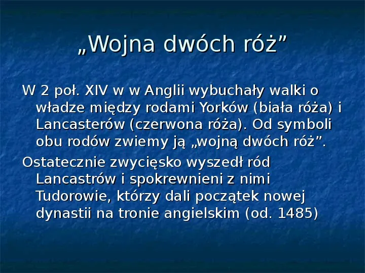 Jesień średniowiecza i kryzys Europy Zachodniej. - Slide 18