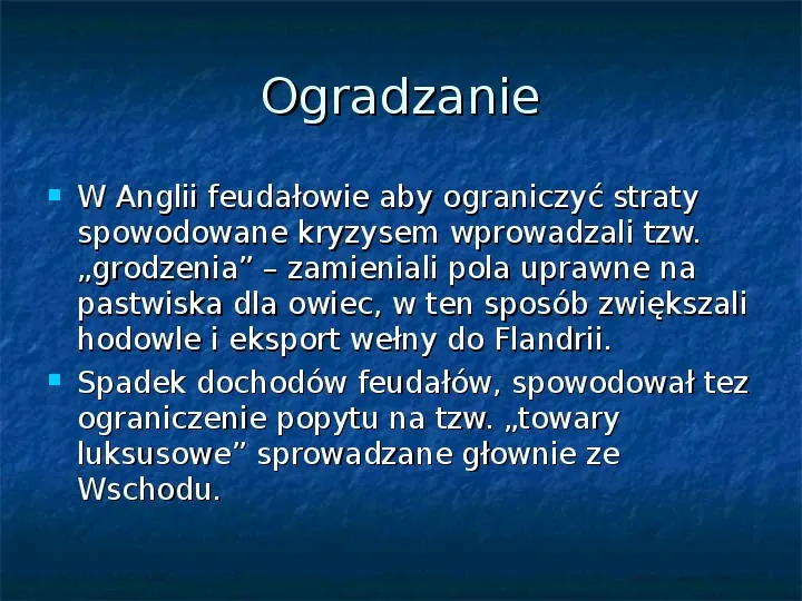 Jesień średniowiecza i kryzys Europy Zachodniej. - Slide 7