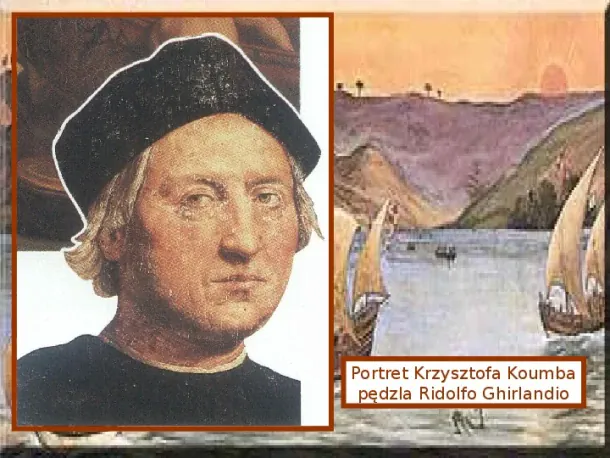 Krzysztof Kolumb - Slide pierwszy