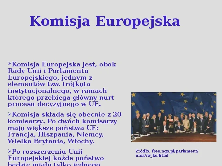 Komisarze, deputowani i audytorzy, czyli kto rządzi w Unii Europejskiej. - Slide 12