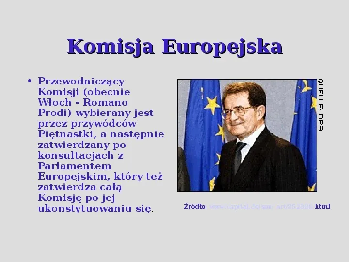 Komisarze, deputowani i audytorzy, czyli kto rządzi w Unii Europejskiej. - Slide 16