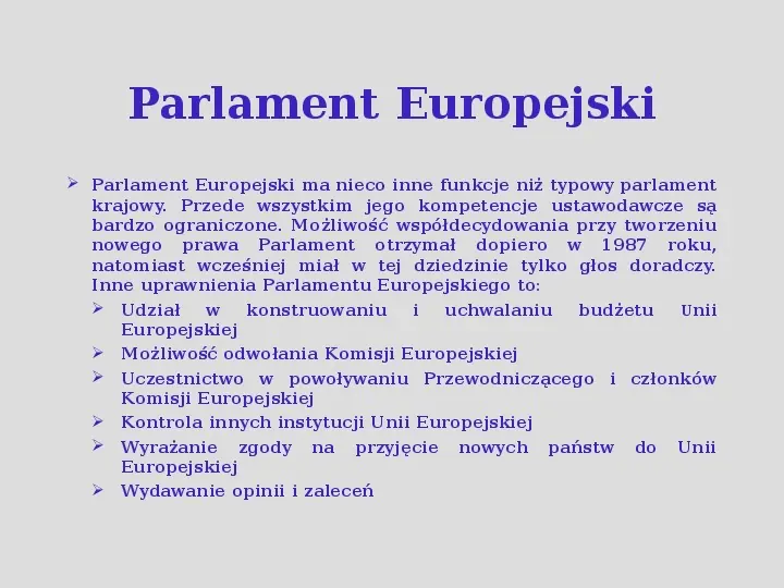 Komisarze, deputowani i audytorzy, czyli kto rządzi w Unii Europejskiej. - Slide 25