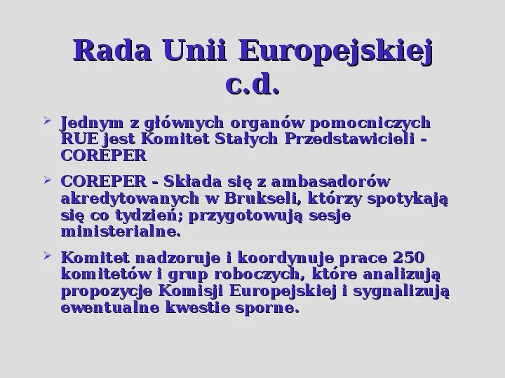 Komisarze, deputowani i audytorzy, czyli kto rządzi w Unii Europejskiej. - Slide 9