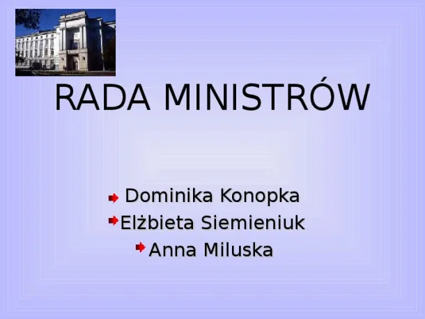Rada ministrów - Slide pierwszy