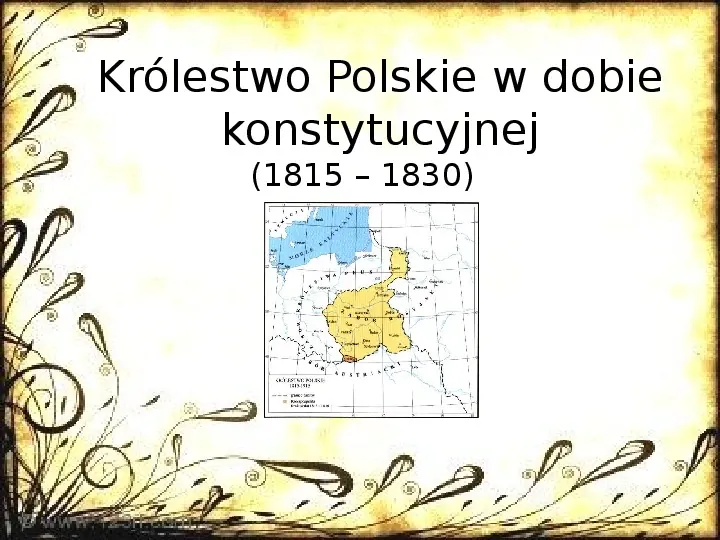 Królestwo Polskie w dobie konstytucyjnej (1815 - 1830) - Slide 1