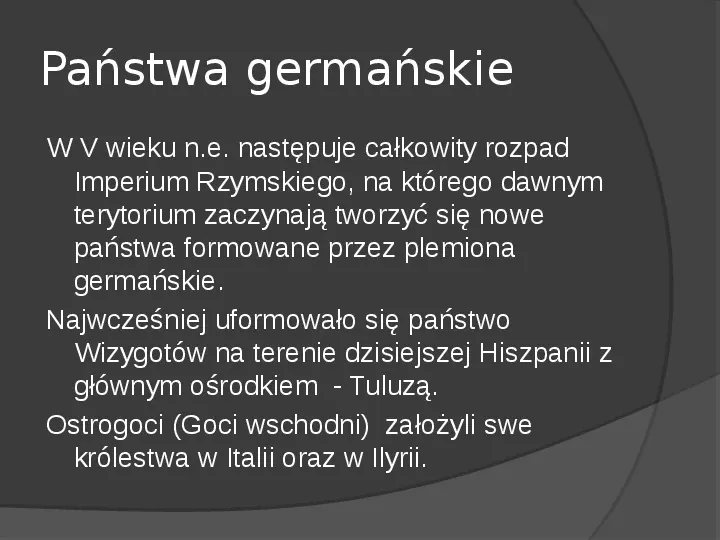 Na gruzach Imperium Romanum – państwa barbarzyńskie - Slide 2