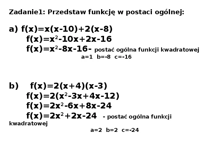 Postać ogólna funkcji kwadratowej - Slide 3