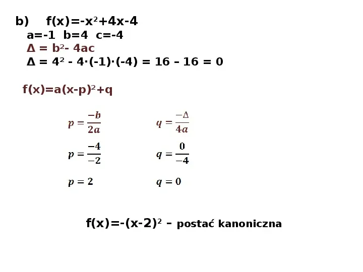 Postać ogólna funkcji kwadratowej - Slide 8