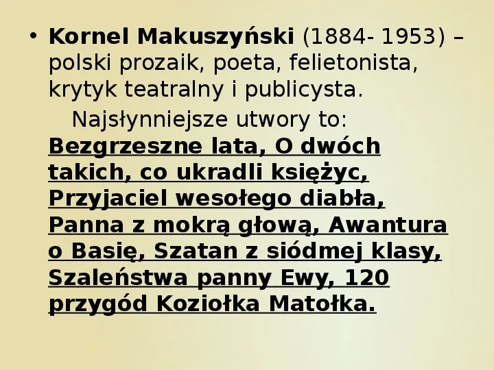 Najsławniejsi polscy pisarze i poeci - Slide 36